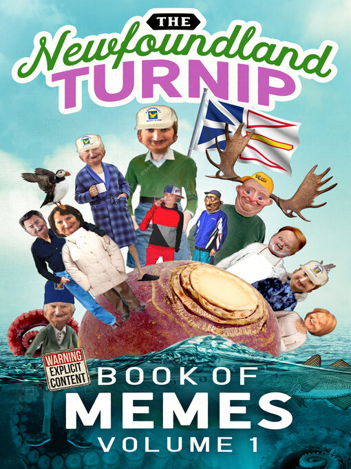 Title details for The Newfoundland Turnip: Book of Memes, Volume 1 by The Newfoundland Turnip - Wait list